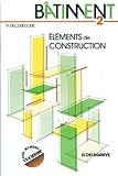 B%C3%A2timent 2 : %C3%A9l%C3%A9ments De Construction
