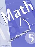 Mathmatiques 5e Livret Pdagogique