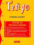 Tengo Espagnol 2e Fichier De Travaux Dirigs
