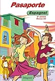 Espagnol 2e Anne Niveau A2 Pasaporte 1cd Audio