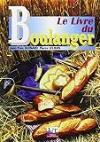 Le Livre Du Boulanger