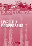 Espagnol 2e Puerta Del Sollivre Du Professeur