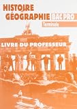 Histoiregographie Tle Bac Pro Livre Du Professeur