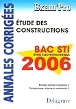 Etude Des Constructions Bac Sti Gnie Lectrotechnique 2006 Annales Corriges