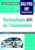 Technologie De L'automobile Tle Bac Pro Maintenence Des V%C3%A9hicules (mv)   %C3%A9dition 2016