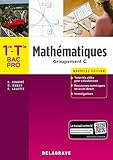 Math%C3%A9matiques 1re, Tle Bac Pro   Groupement C