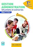 Gestion Administration : Situations Et Sc%C3%A9narios, P%C3%B4les 1 %C3%A0 4 Tle Bac Pro Gestion Administration (ga)   Pochette %C3%A9l%C3%A8ve