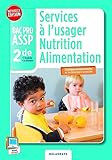 Services %C3%A0 L'usager Nutrition Alimentation 2e Bac Pro Assp