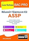 R%C3%A9ussir L'%C3%A9preuve E2 Assp   Collection Sp%C3%A9cial Bac Pro