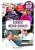 Sciences M%C3%A9dico Sociales 2de, 1re, Tle Bac Pro Assp , En Structure & %C3%A0 Domicile (2018)   Pochette %C3%A9l%C3%A8ve