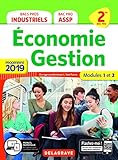 Economie Gestion 2de Bacs Pros Industriels 2de Bac Pro Assp : Modules 1 Et 2