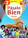 Pasalo Bien Espagnol 2de Bac Pro 2019   Pochette Eleve