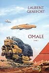 Omale (Tome 1): L'aire humaine