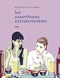 Les nourritures extraterrestres