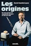 Les origines