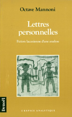 Lettres personnelles - Fiction lacanienne d'une analyse Octa