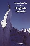 Un Guide Raconte