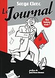 Le Journal: Une Histoire Vraie