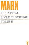 Le Capital Livre Troisime Tome Ii