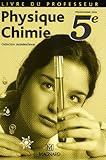 Physique Chimie 5me Livre Du Professeur