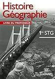 Histoire Gographie 1e Stg Livre Du Professeur