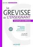 Le Grevisse De L'enseignant