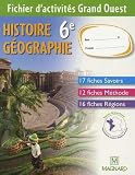 Histoire Gographie 6e Fichier Dactivits Grand Ouest