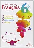 Mon Cahier De Franais 6e Manuel Lve