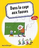 Dans La Cage Aux Fauves