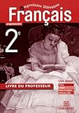 Franais 2e Programme 2011 Livre Du Professeur