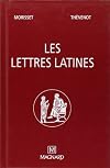 Les Lettres latines (3 tomes réunis)