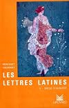 Les Lettres latines, tome 2 : le siècle d'Auguste