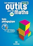 Les Nouveaux Outils Pour Les Maths Cm1 : Guide P%C3%A9dagogique (1c%C3%A9d%C3%A9rom)