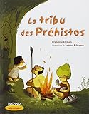 La Tribu Des Pr%C3%A9histos