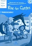 M%C3%A9thode De Lecture Rue Des Contes Cp Cycle 2 : Guide Du Ma%C3%AEtre