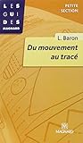 Du Mouvement Au Trac%C3%A9. Petite Section