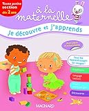 Je D%C3%A9couvre Et J'apprends %C3%A0 La Maternelle Toute Petite Section (tps : D%C3%A8s 2 Ans)