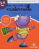 Toute Mon Ann%C3%A9e De Maternelle : En Grande Section, 5 6 Ans