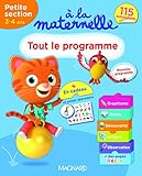 A La Maternelle, Tout Le Programme Petite Section 2016 : 3 4 Ans