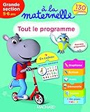 A La Maternelle, Tout Le Programme Grande Section 2016 : 5 6 Ans