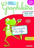 Cahier D'%C3%A9criture Graphilettre Gs Cp De 5 %C3%A0 7 Ans : Les Minuscules Et Les Chiffres Pour Droitiers Et Gauchers