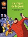 Rayon De La Peur (Le)