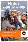 Mystère et gueule de loup