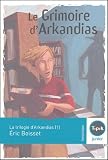 La Trilogie Darkandias Tome 1 Le Grimoire Darkandias