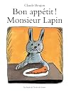 Bon appétit, Mr. Rabbit!