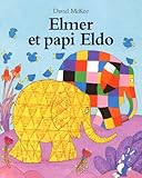 Elmer Et Papi Eldo