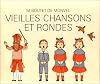 Vieilles chansons et rondes