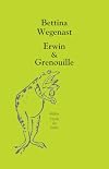 Erwin & Grenouille
