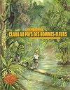 Clara au pays des hommes-fleurs : A la recherche du macaque de Sibérut dans la jungle indonésienne