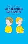 Le Hollandais sans peine